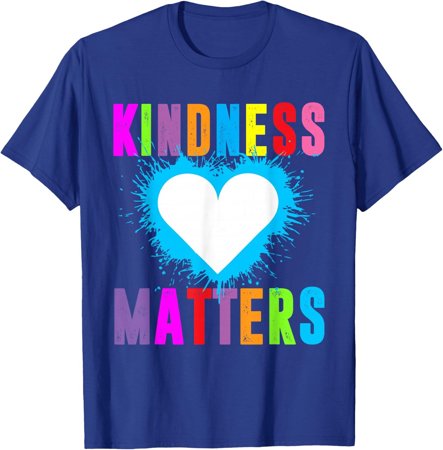 Kindness Matters Choose Kind Anti Bullying Movement Shirt T-Shirt - T-Shirt | Royal