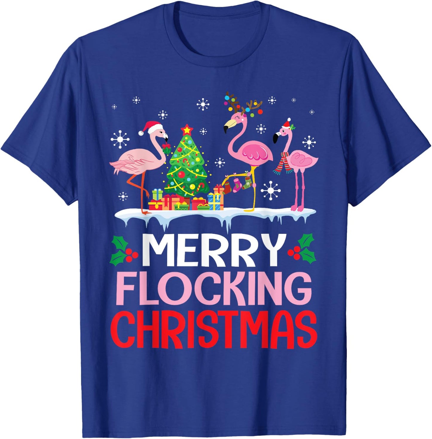 Flamingo Noel Hats Dancing On Snow Merry Flocking Christmas T-Shirt - T-Shirt | Royal