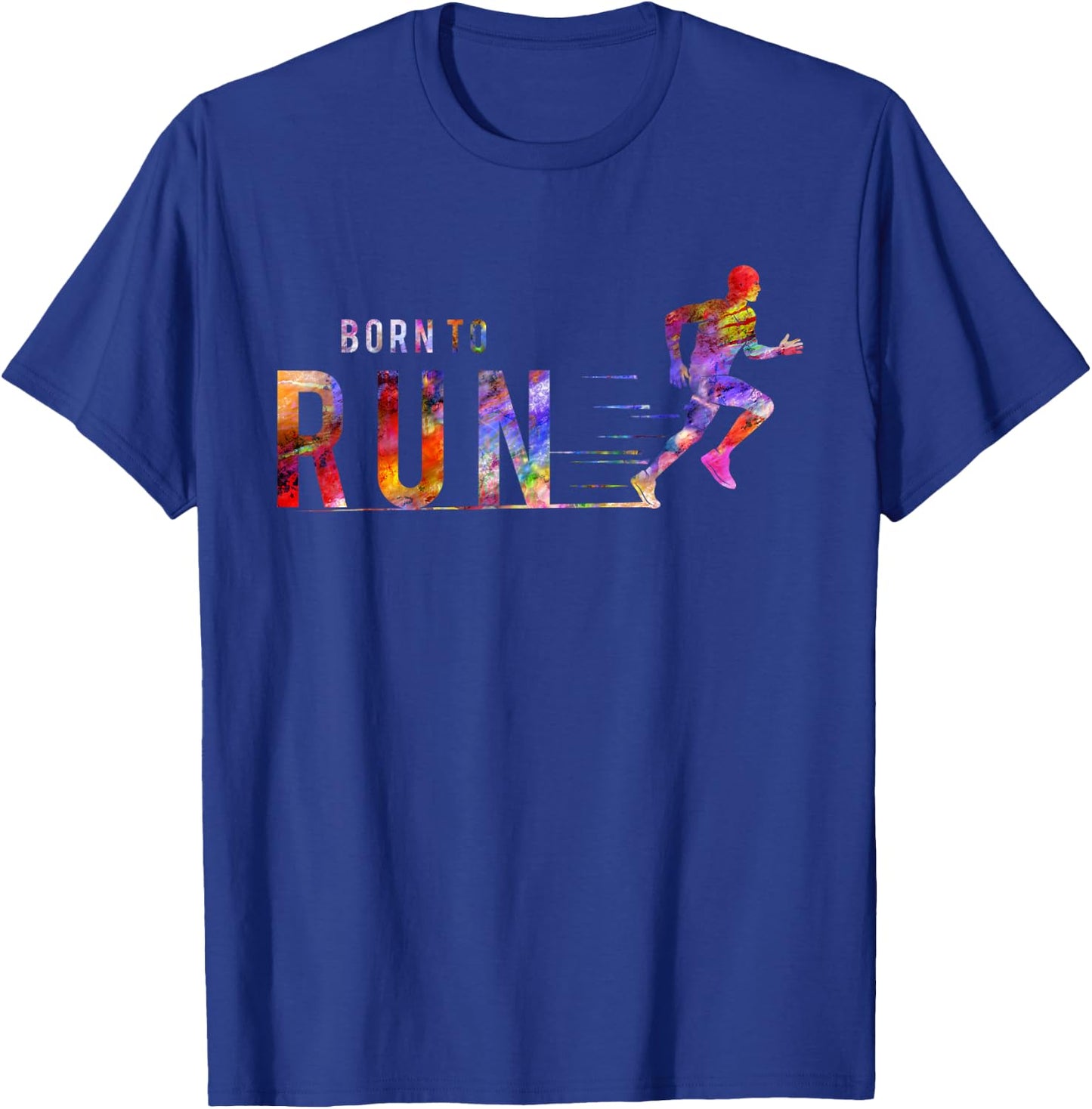 Born to Run Marathon Runner Sports Colorful T-Shirt - T-Shirt | Royal