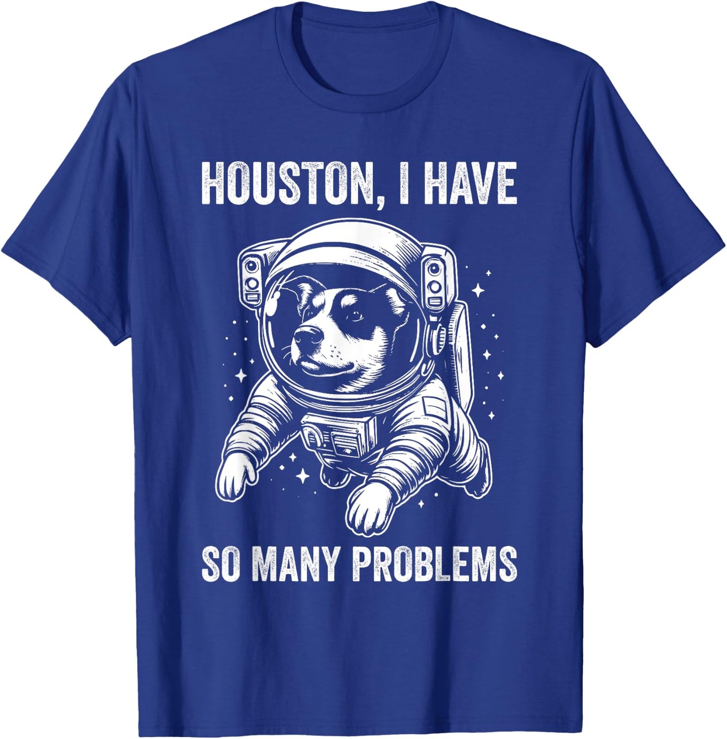 Dog Dad Mom Space - Houston Problem Texas Heeler T-Shirt - T-Shirt | Royal