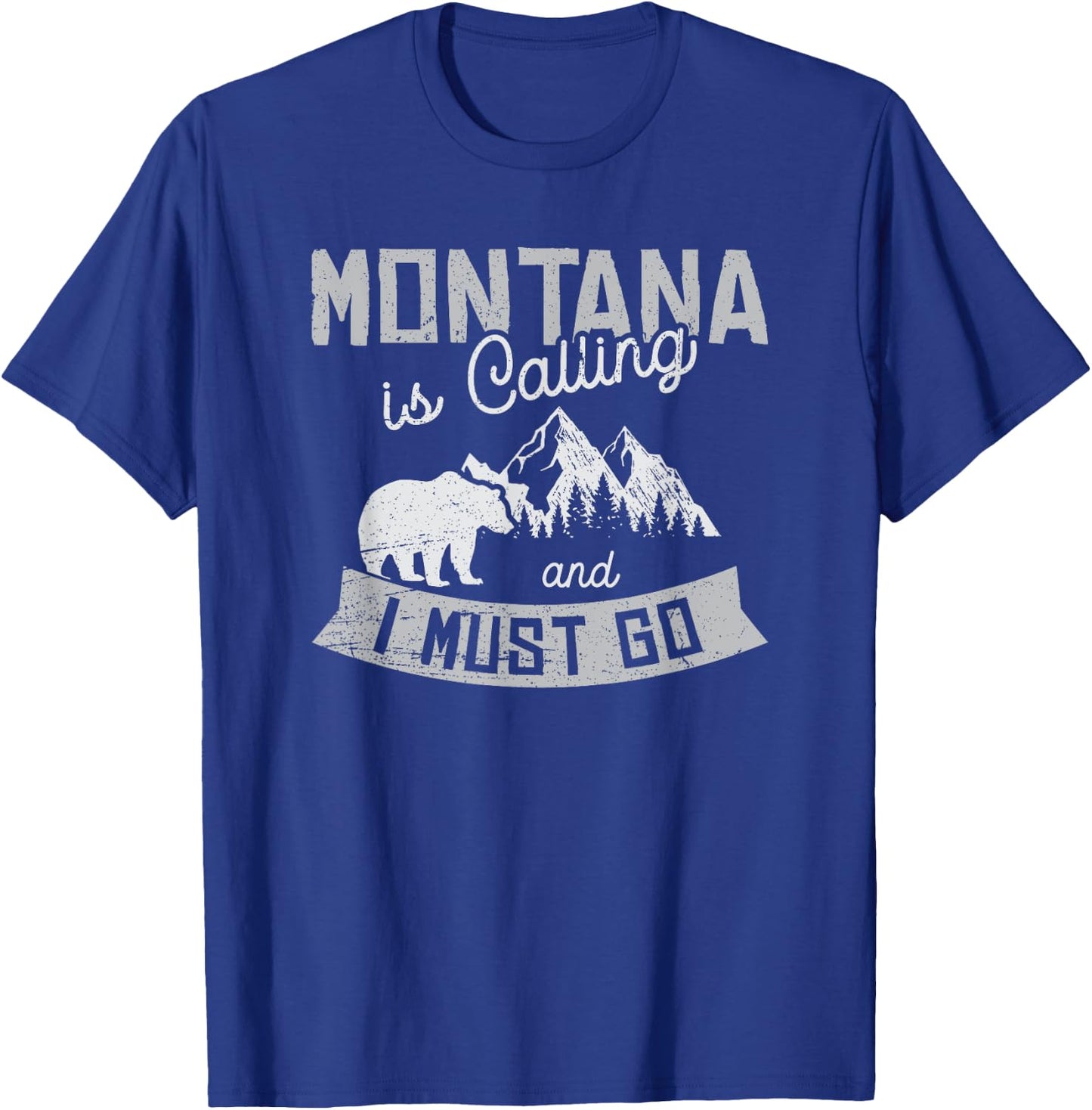 Montana Is Calling Big Sky Grizzly Wilderness Adventure T-Shirt - T-Shirt | Royal