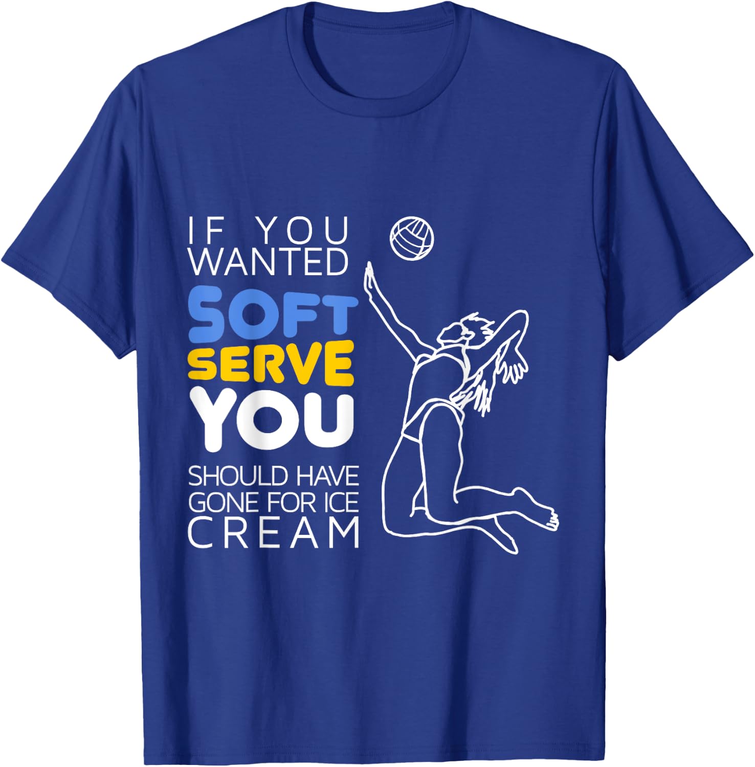 Cool Volleyball Player Gift - Wanted Soft Serve T-Shirt - T-Shirt | Royal