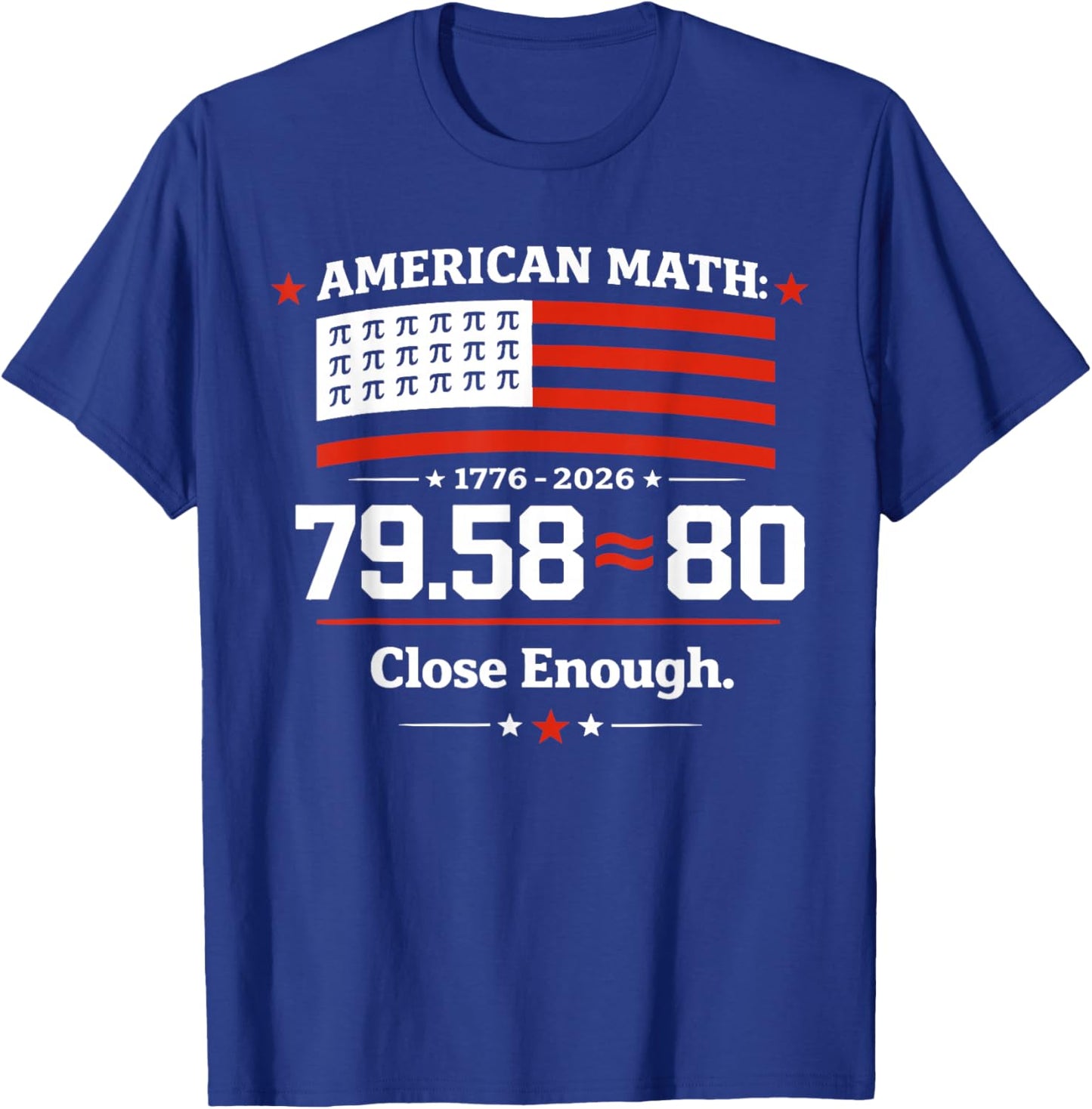 Pi Day American Flag Patriotic Math Nerd Geek 3.14 July 4th T-Shirt - T-Shirt | Royal