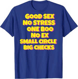 Good Sex No Stress One Boo Small Circle Big Checks I On Back T-Shirt - T-Shirt | Royal