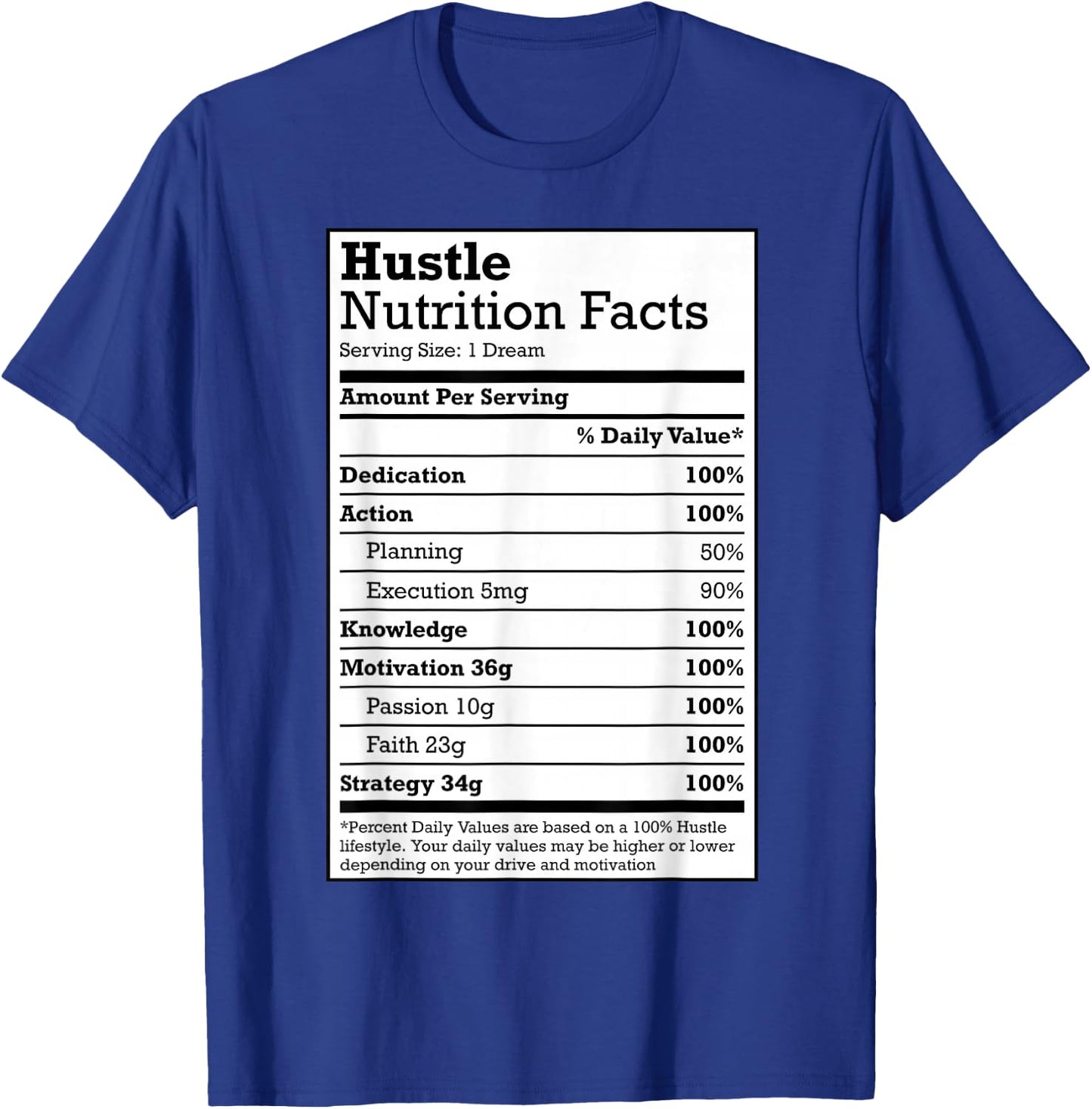 Hustle Nutrition Facts Christmas Birthday Gift Rap Urban T-Shirt - T-Shirt | Royal