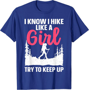 Funny Hiking Art Girls Hiker Gag Hike Lover Hiking T-Shirt - T-Shirt | Royal
