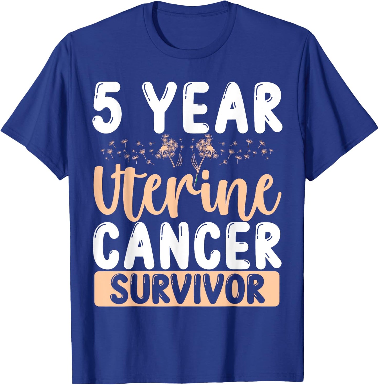 5 Year Uterine Cancer Free Awareness Survivor Ribbon T-Shirt - T-Shirt | Royal
