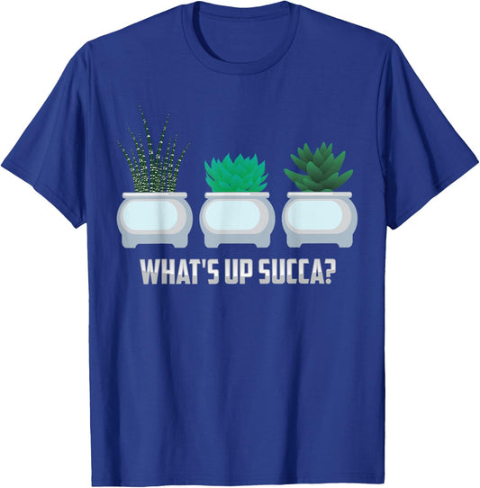 Funny What's Up Succa? Cactus Gift Plant Lovers T-Shirt - T-Shirt | Royal