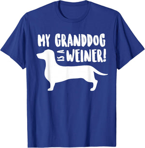 MY GRANDDOG IS A WEINER, Dachshund Grand Dog Shirt Women Girls Kids T-Shirt - T-Shirt | Royal