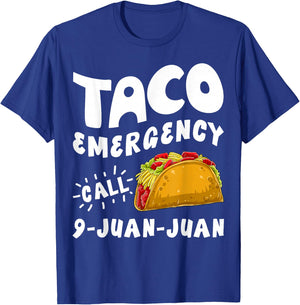 Taco Emergency Call 9 Juan Juan Funny Cinco de Mayo Men T-Shirt - T-Shirt | Royal