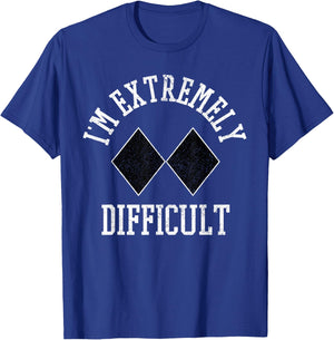 Ski Snowboard I'm Extremely Difficult Diamond Sign Funny T-Shirt - T-Shirt | Royal