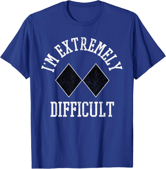 Ski Snowboard I'm Extremely Difficult Diamond Sign Funny T-Shirt - T-Shirt | Royal