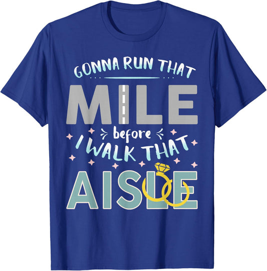 Bride Running Workout Engaged T-Shirt - T-Shirt | Royal