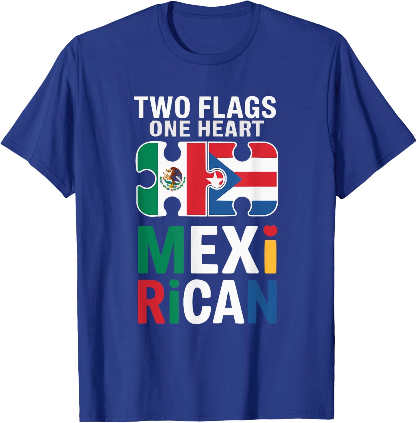Half Mexican Half Puerto Rican Puerto Rico Flag Mexico T-Shirt - T-Shirt | Royal