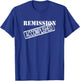 Remission Accomplished Survivor Shirt T-Shirt - T-Shirt | Royal