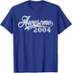 Awesome Since 2004 Born In 2004 T-Shirt - T-Shirt | Royal