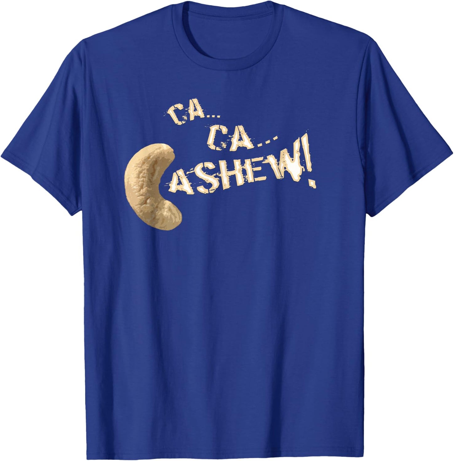 Cashew Nuts - Funny Pun Sneeze T-Shirt - T-Shirt | Royal
