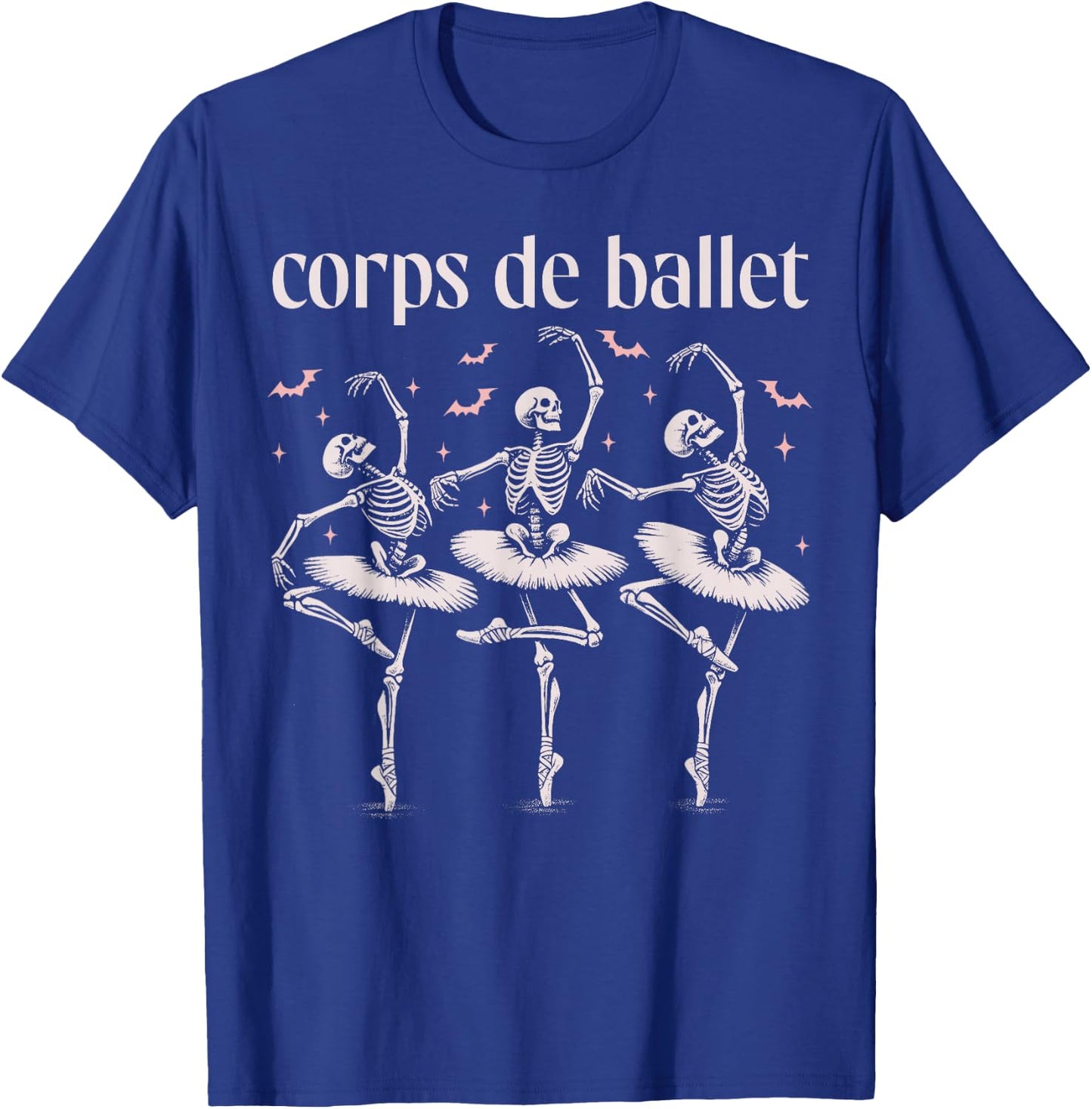 Corps De Ballet, Dancing Skeleton, Ballet Dance Halloween T-Shirt - T-Shirt | Royal