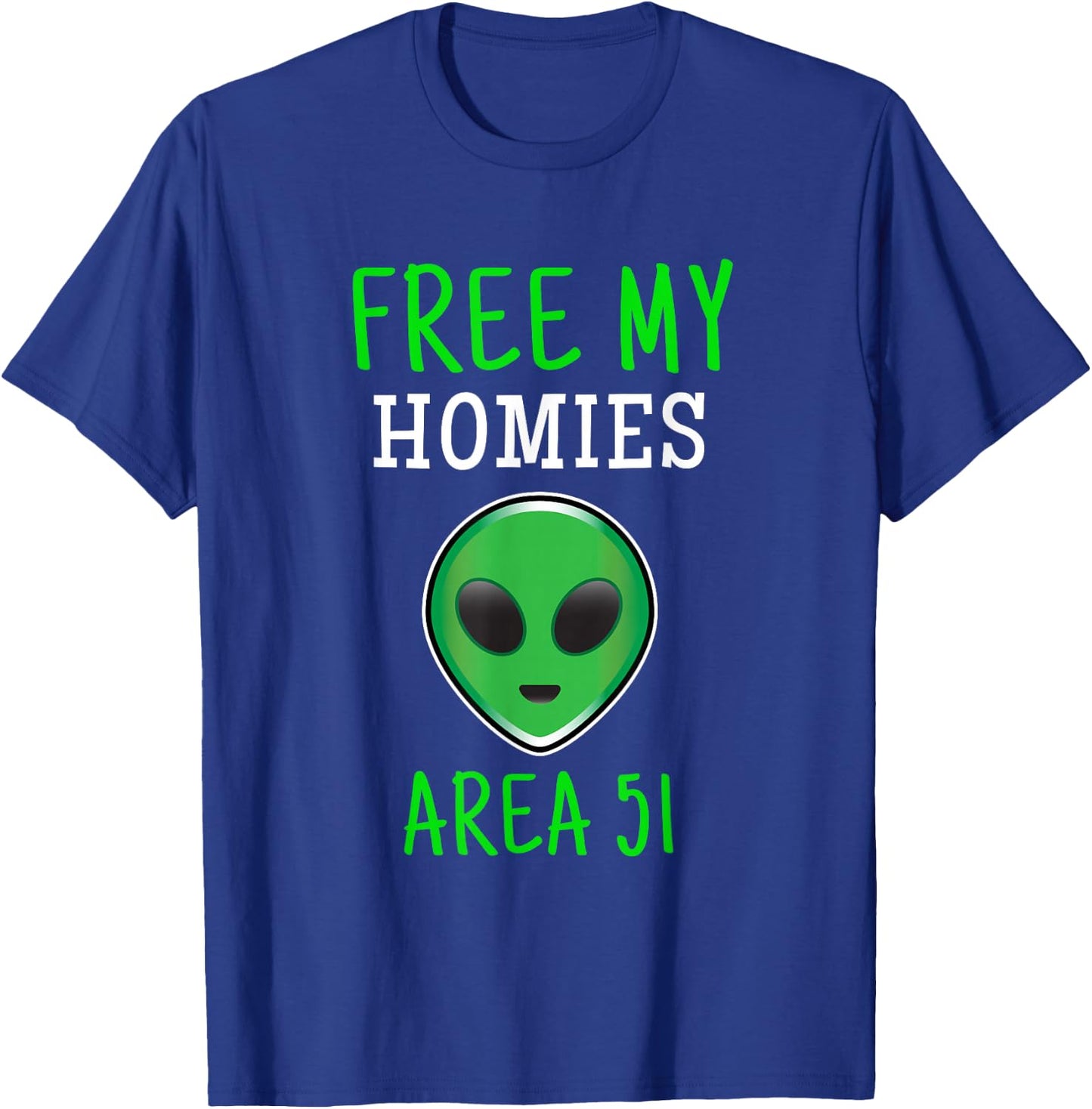 Free My Homies Area 51 Funny Alien T-Shirt - T-Shirt | Royal