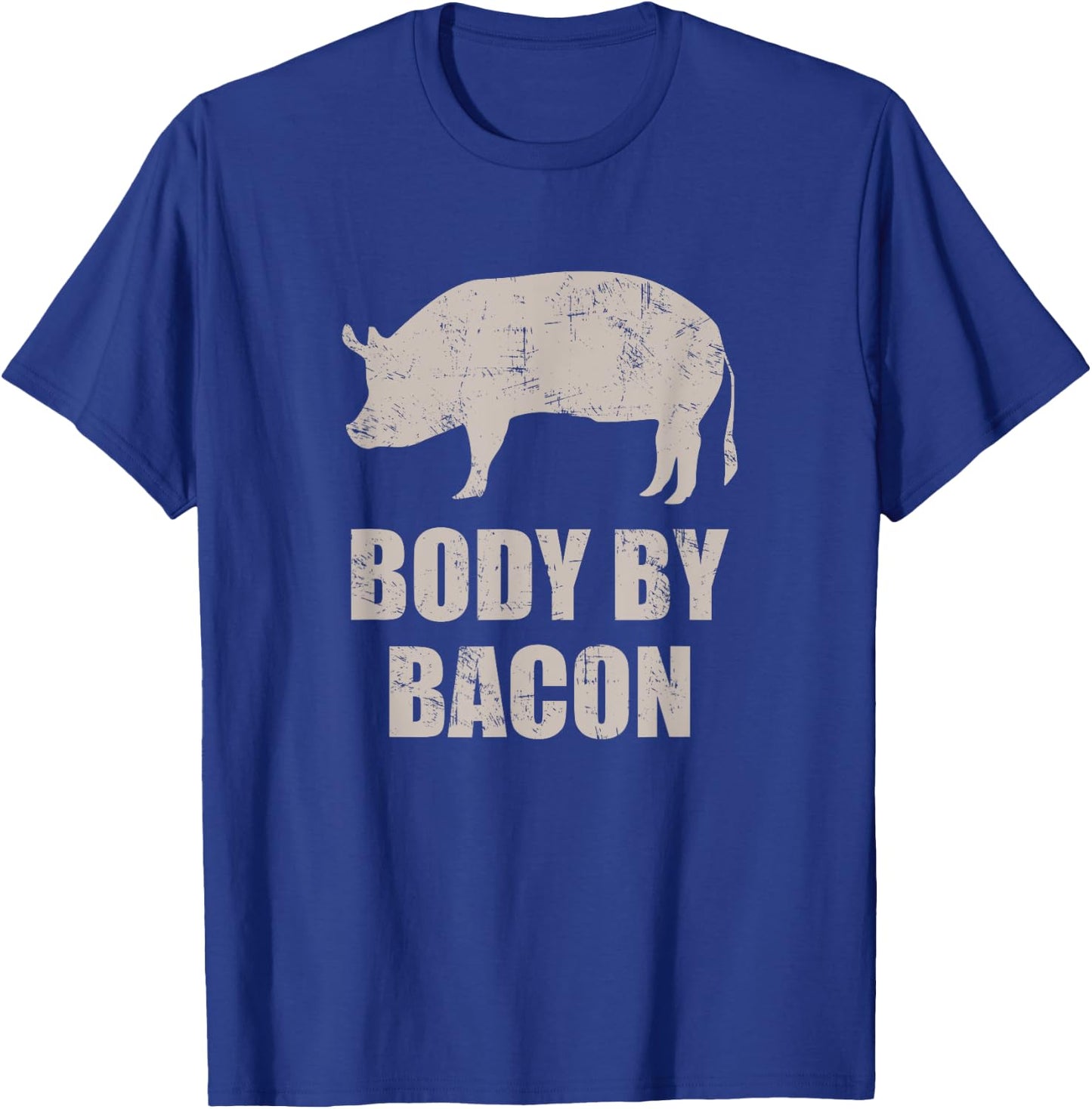 Body By Bacon - Funny Bacon Day Gift T-Shirt - T-Shirt | Royal
