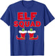 Elf Squad Shirt Adult Kids Boy Girl Christmas Crew Pajamas T-Shirt - T-Shirt | Royal