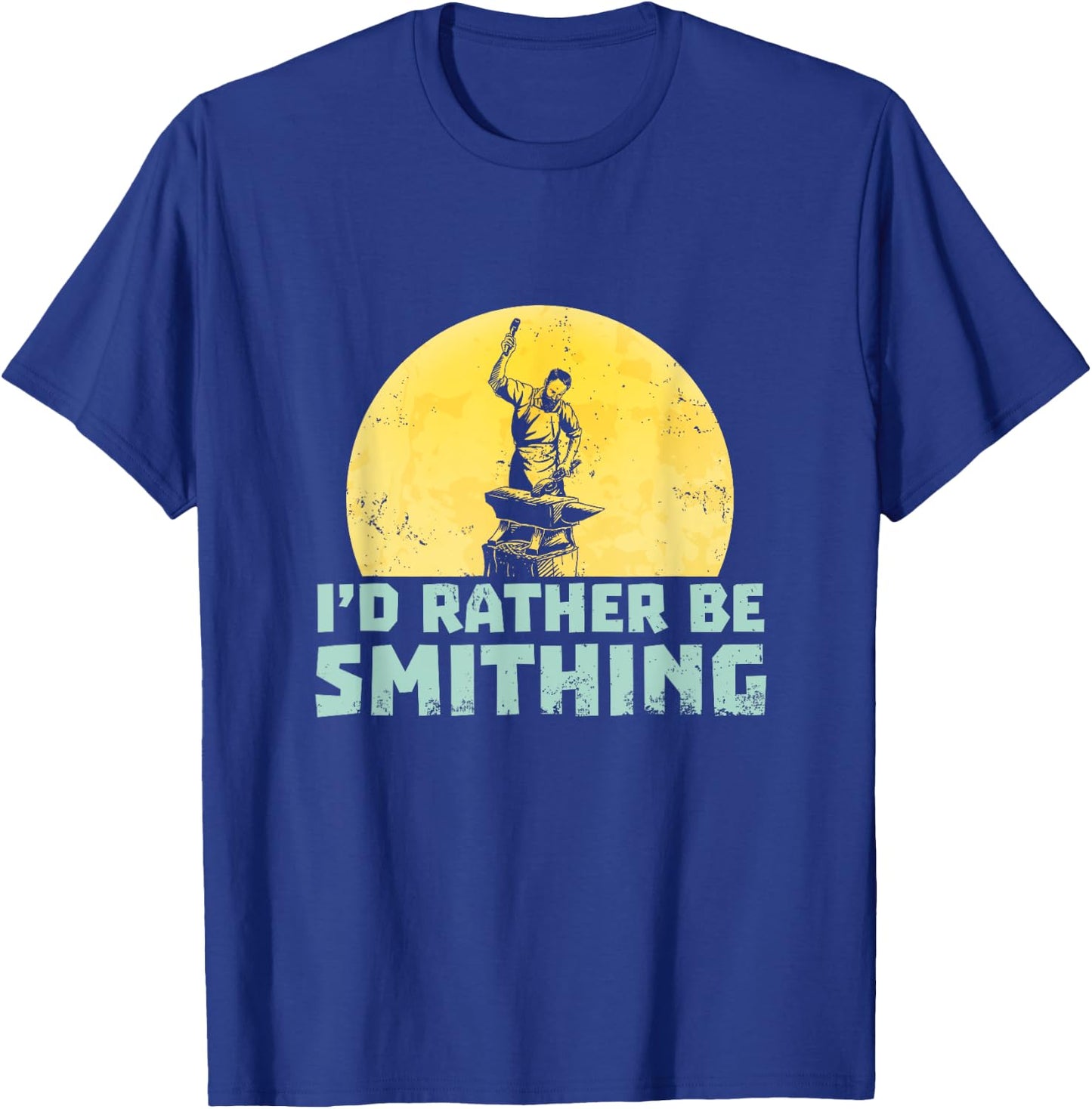 Funny Blacksmith T Shirts - Rather Be Smithing T-Shirt - T-Shirt | Royal