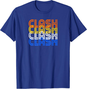 Clash Vintage Retro Text - Clash On Shirts T-Shirt - T-Shirt | Royal