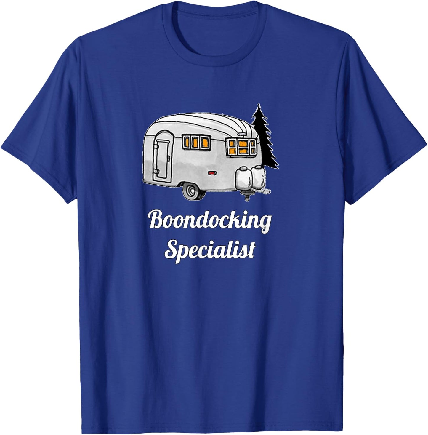 Boondocking Specialist Camping 4 Men & Women T-Shirt - T-Shirt | Royal