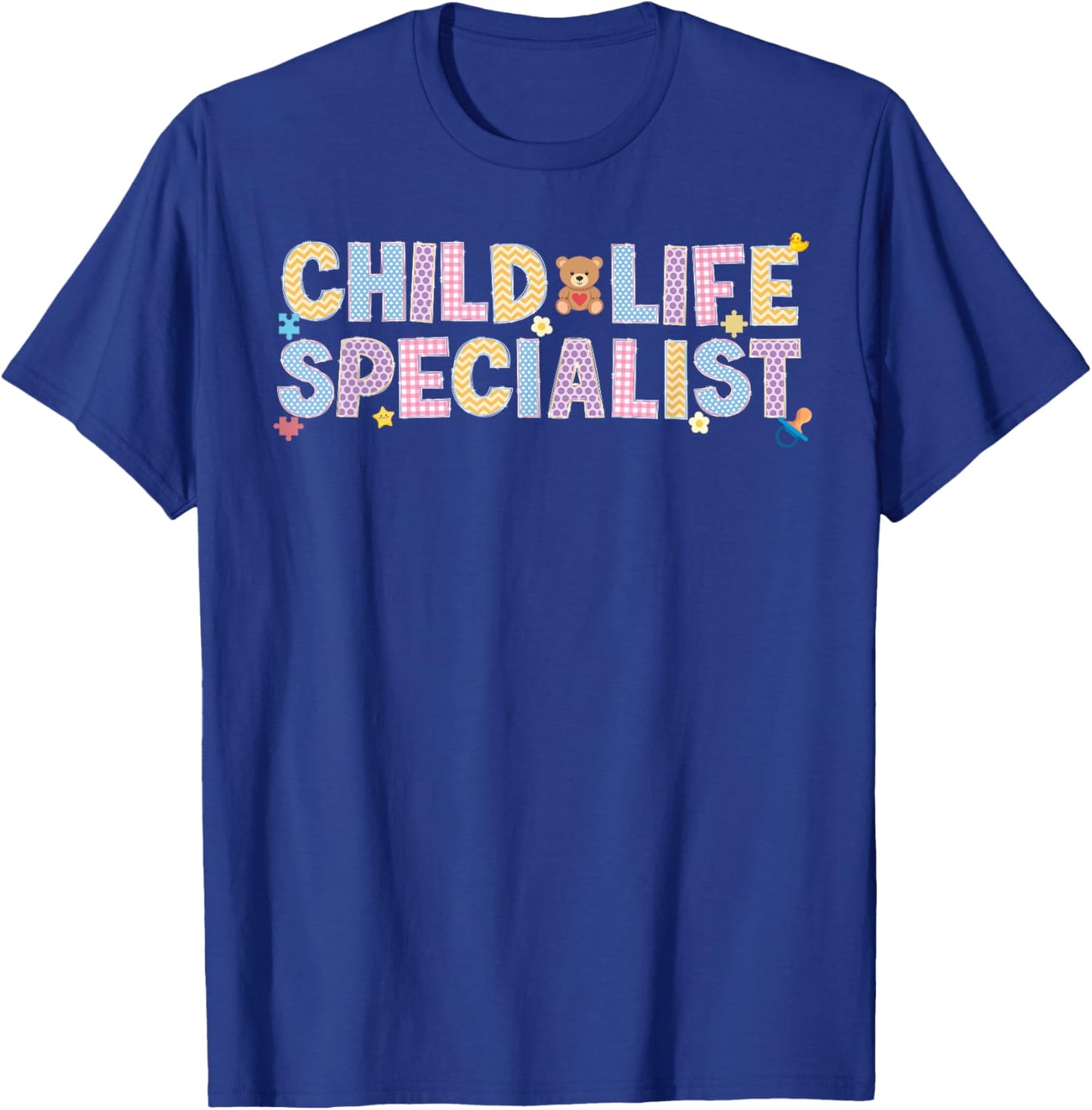 Child Life Specialist Best Childlife Specialist Appreciation T-Shirt - T-Shirt | Royal