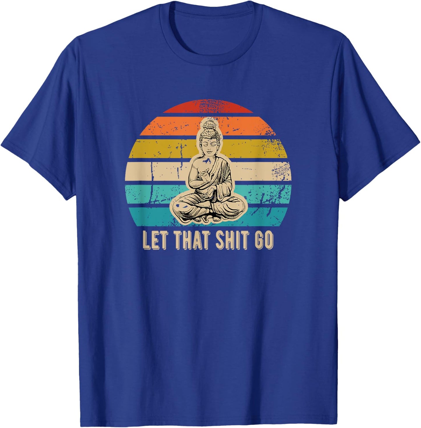 Retro Buddha Design with Dark Humor and Sarcastic Vibes T-Shirt - T-Shirt | Royal