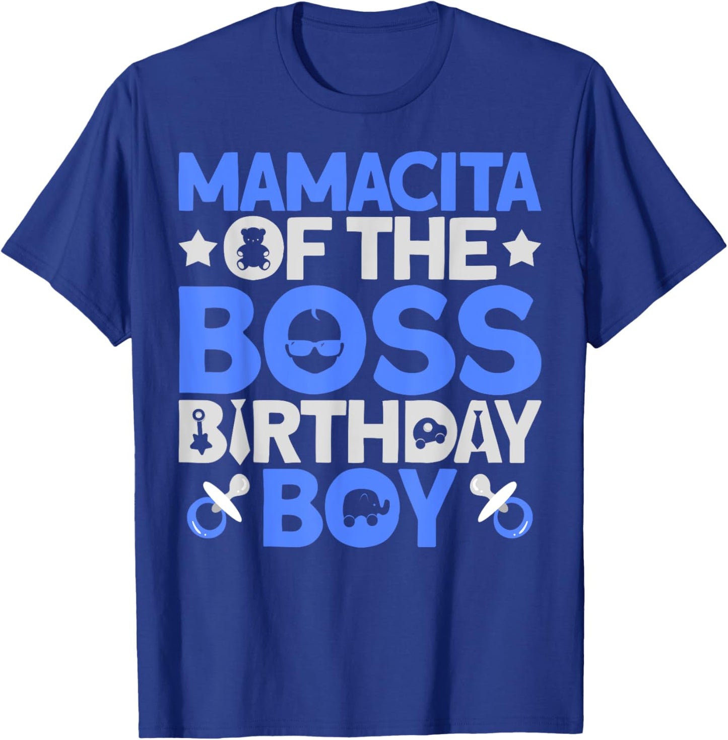 Mamacita Of The Boss Birthday Party Outfit Like A Boss T-Shirt - T-Shirt | Royal