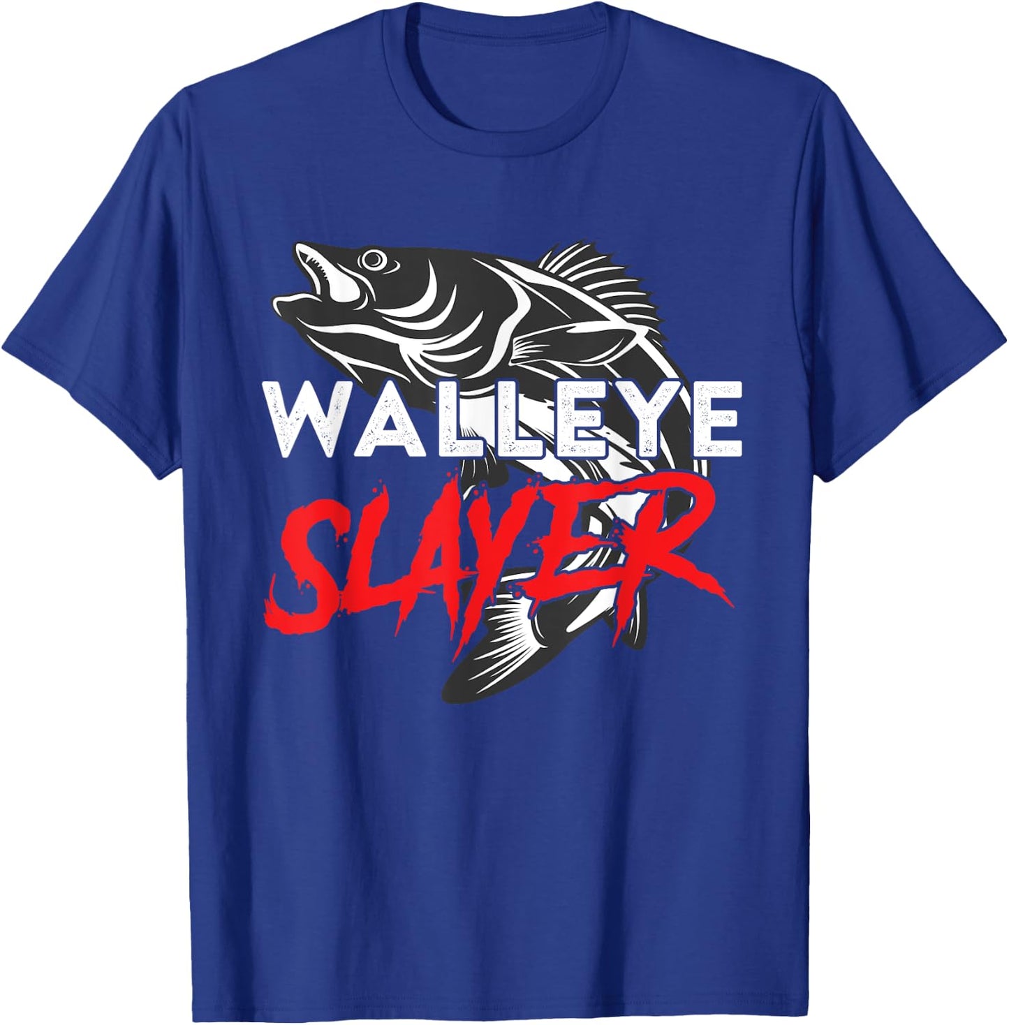 Walleye Slayer Fishing Fisherman Walleye T-Shirt - T-Shirt | Royal
