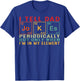 I Tell Dad Jokes Periodically Element Funny Father's Day Men T-Shirt - T-Shirt | Royal
