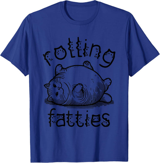 Rolling Fatties Cat Apparel Funny Fat Cat Men Women Kids T-Shirt - T-Shirt | Royal