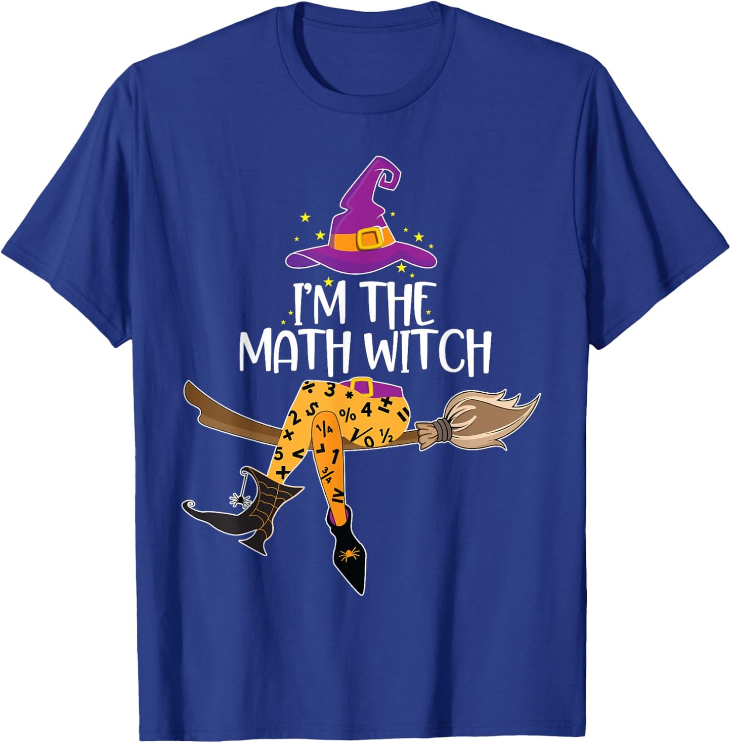 Im the Math Witch Shirt Halloween Matching Group Costume T-Shirt - T-Shirt | Royal