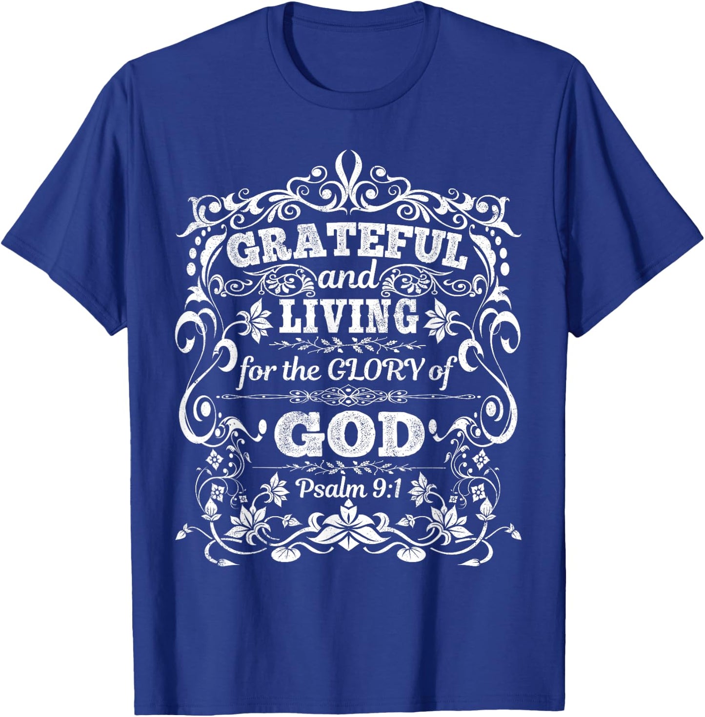 Psalm With Bible Sayings About Gratefulness T-Shirt - T-Shirt | Royal