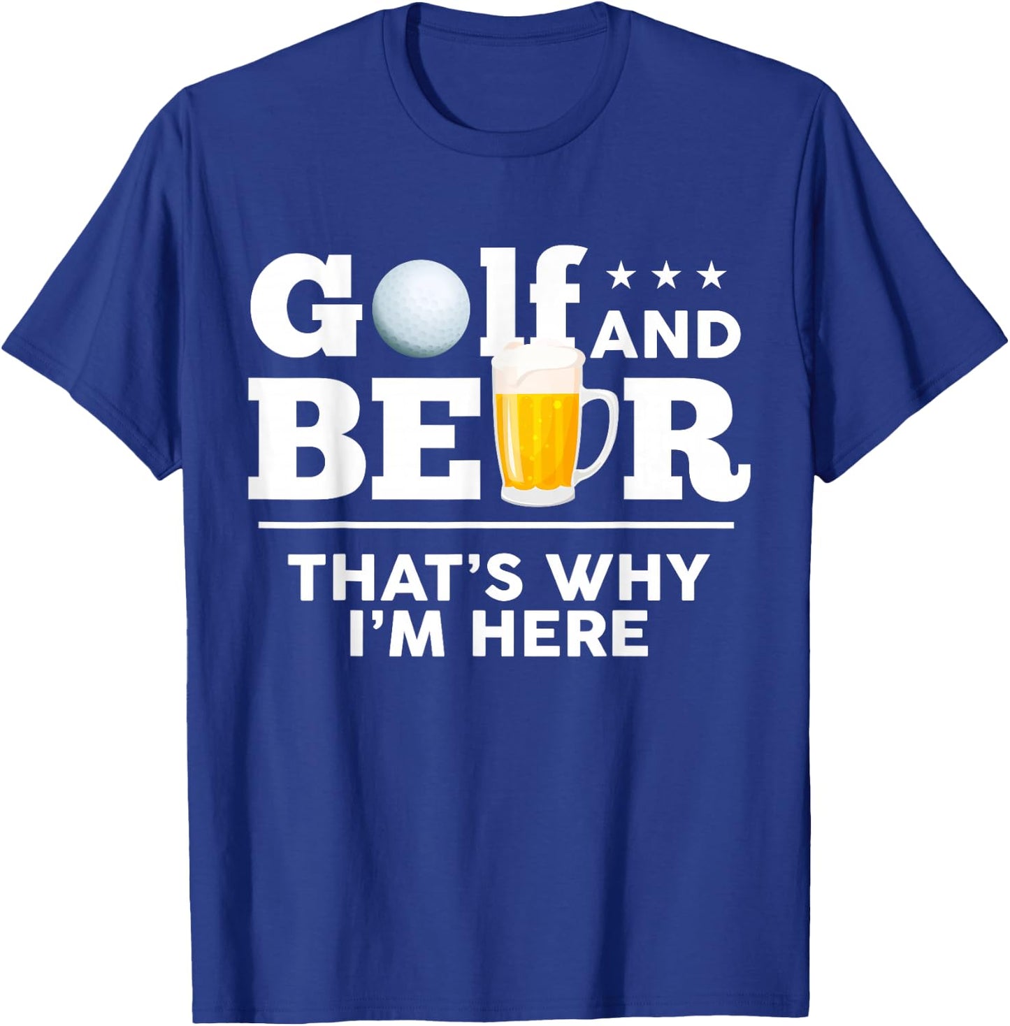 Golf and Beer Joke Dad Funny Fathers Day Drinking Birthday T-Shirt - T-Shirt | Royal