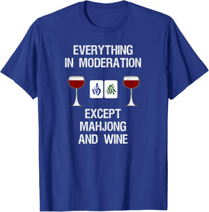 Mahjong - Funny Wine Moderation T-Shirt - T-Shirt | Royal