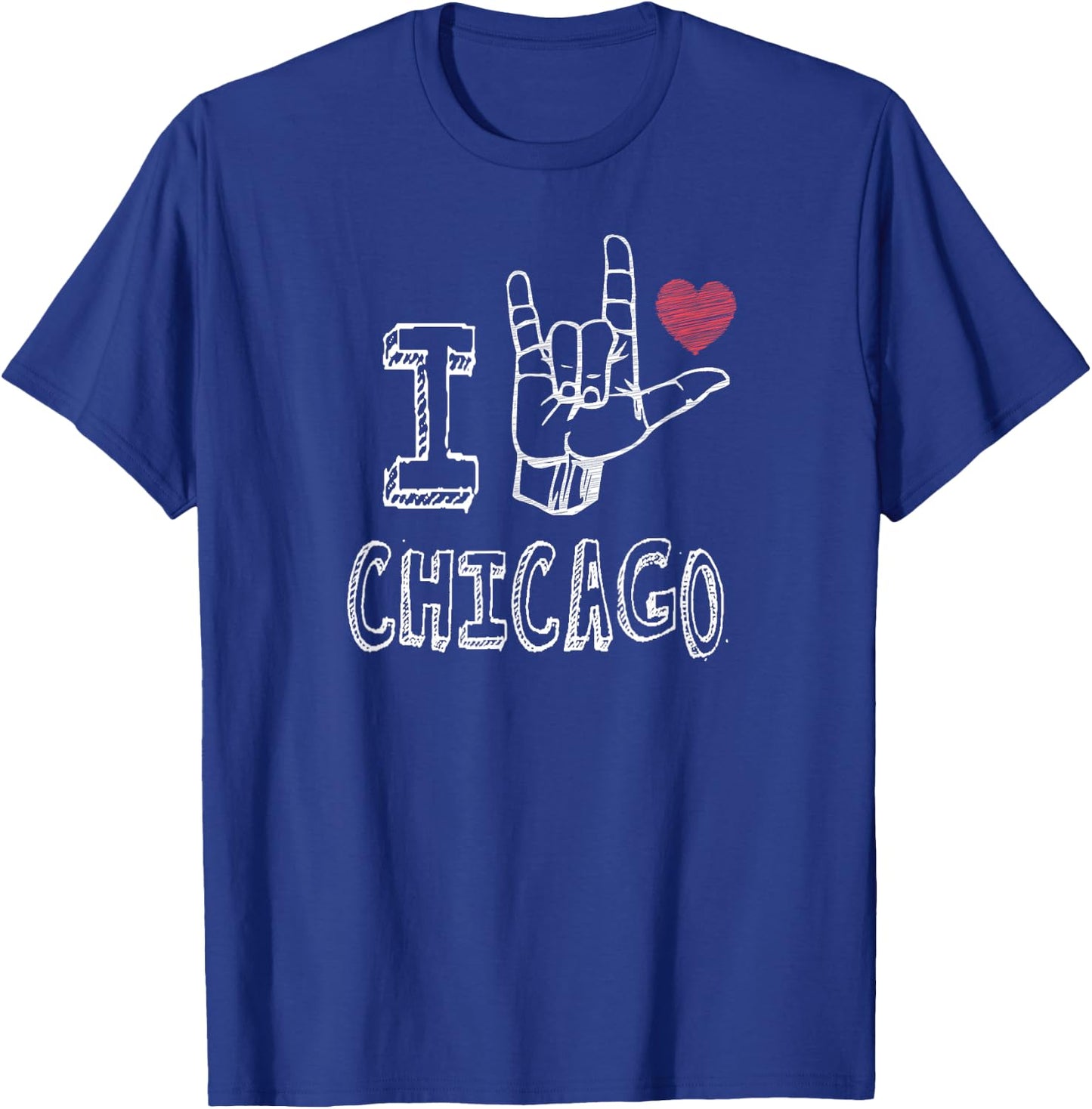 ASL I Love Chicago Sign Language Design with Heart T-Shirt - T-Shirt | Royal