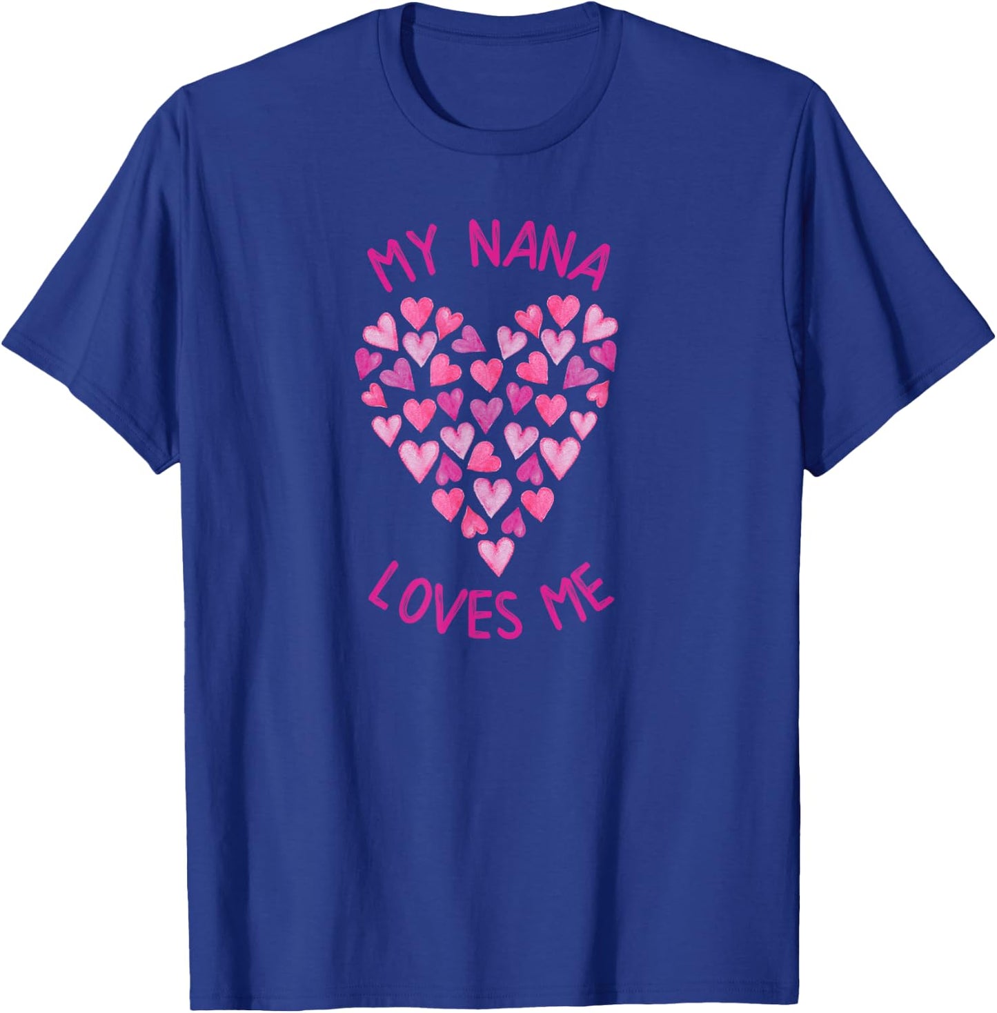 My Nana Loves Me Valentine Hearts for Girls T-Shirt - T-Shirt | Royal