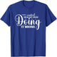 I'm Not A Control Freak But You're Doing It Wrong T-Shirt - T-Shirt | Royal