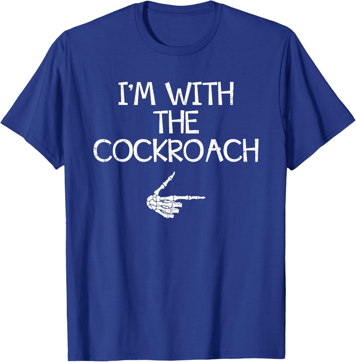 I'm With The Cockroach Halloween Costume Couples Matching T-Shirt - T-Shirt | Royal