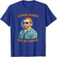 Gogh Hard Or Go Home - Vincent Van Funny Pun Art T-Shirt - T-Shirt | Royal
