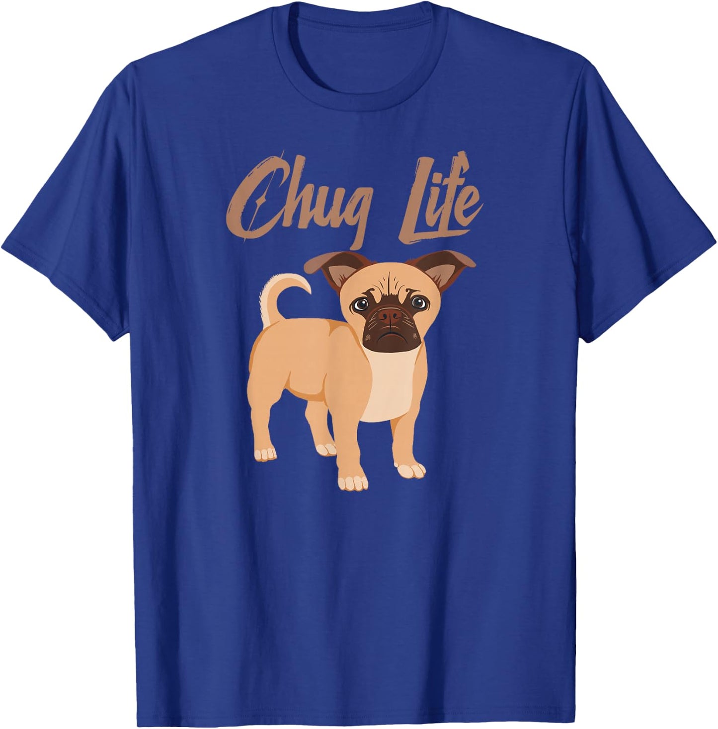 Chug Life Funny Dog Cute Chugs Shirt T-Shirt - T-Shirt | Royal