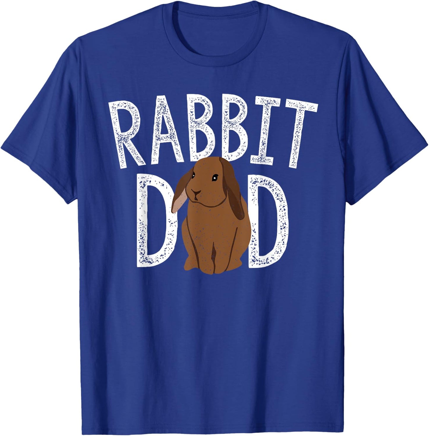 Rabbit Dad Bunny Lovers Animal Pet Owners Daddy Gift T-Shirt - T-Shirt | Royal