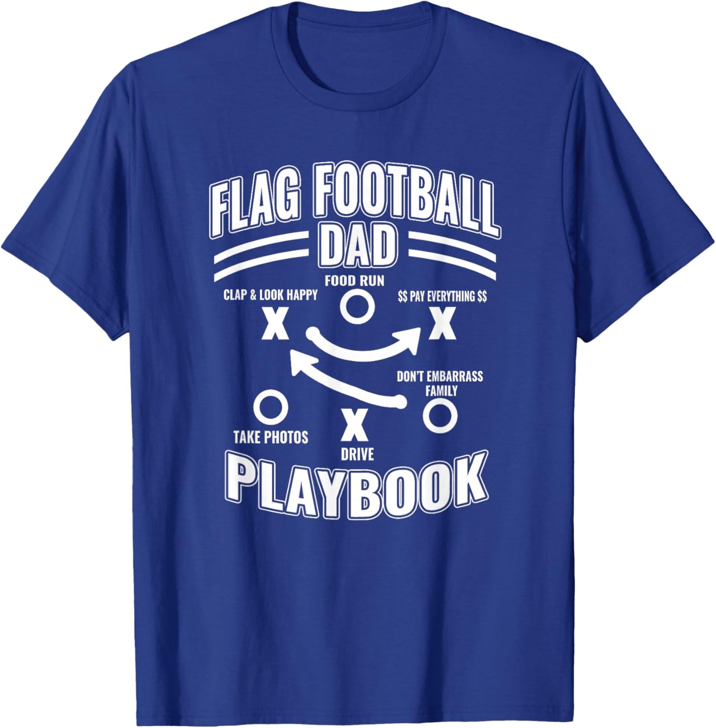Flag Football Dad Playbook Proud Sports Father Humor Design T-Shirt - T-Shirt | Royal