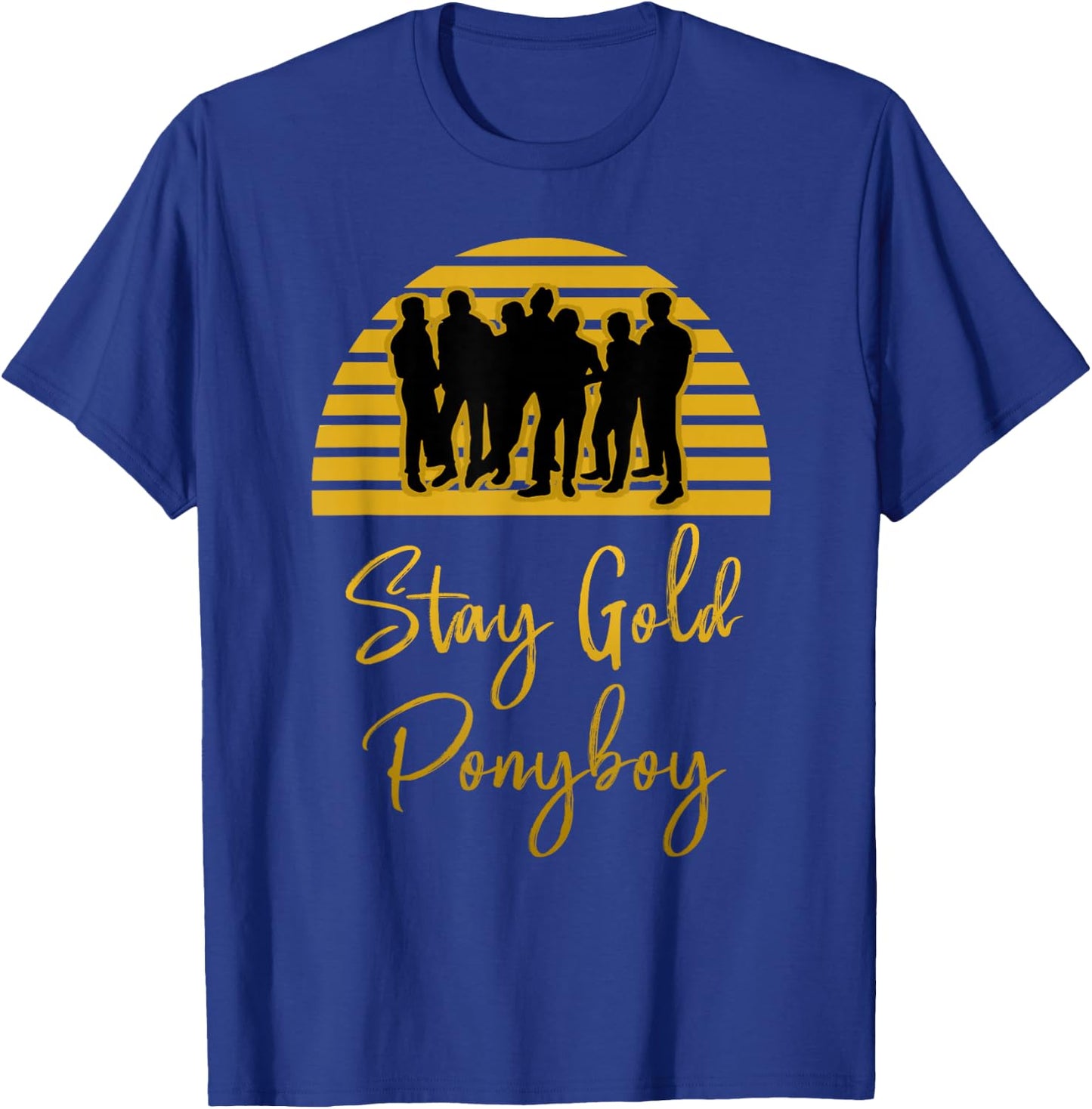 Stay Gold Ponyboy Vintage Classic 80s 70s T-Shirt - T-Shirt | Royal