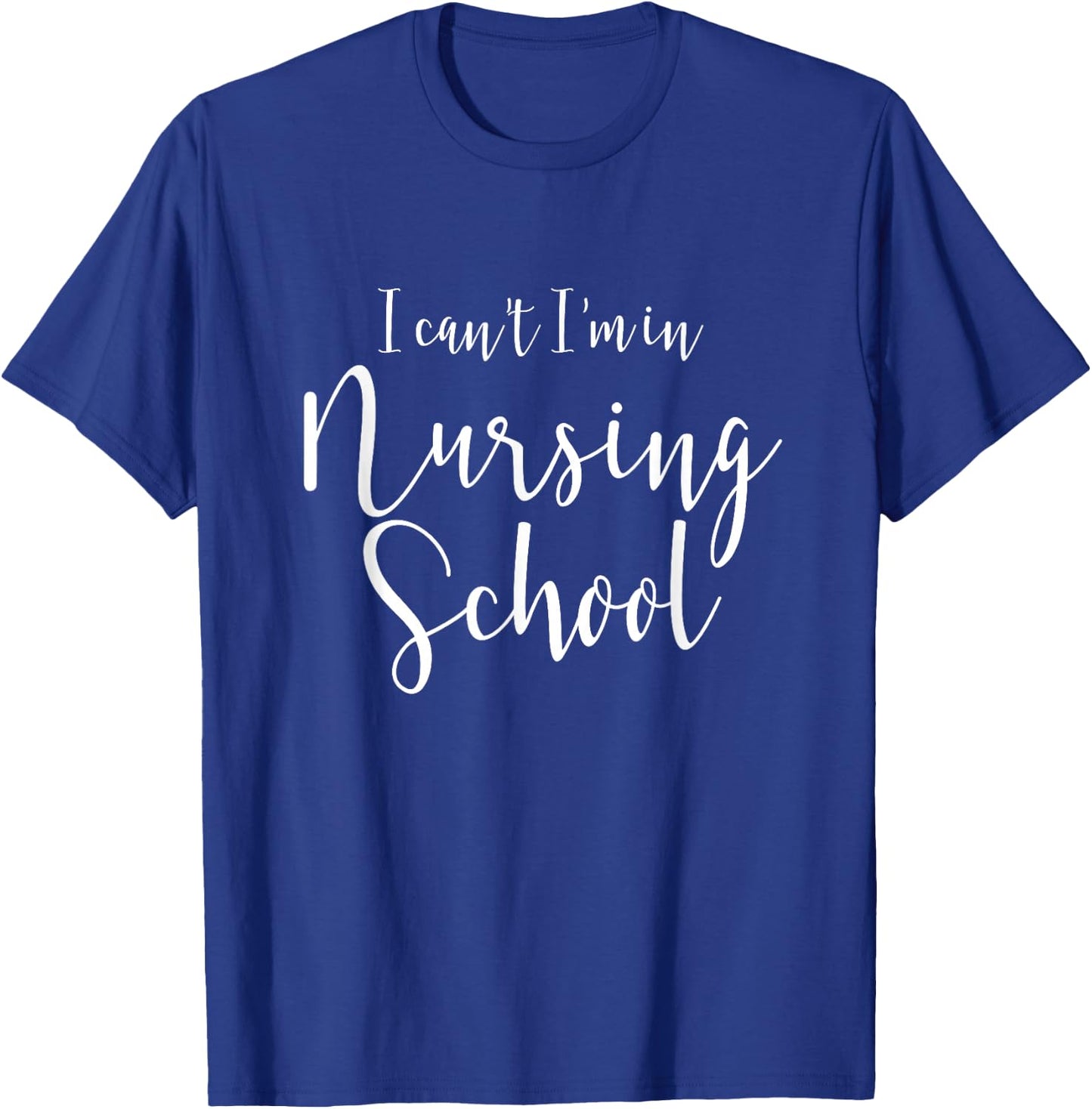 Funny Nursing Student Gift Future Nurse T-Shirt - T-Shirt | Royal