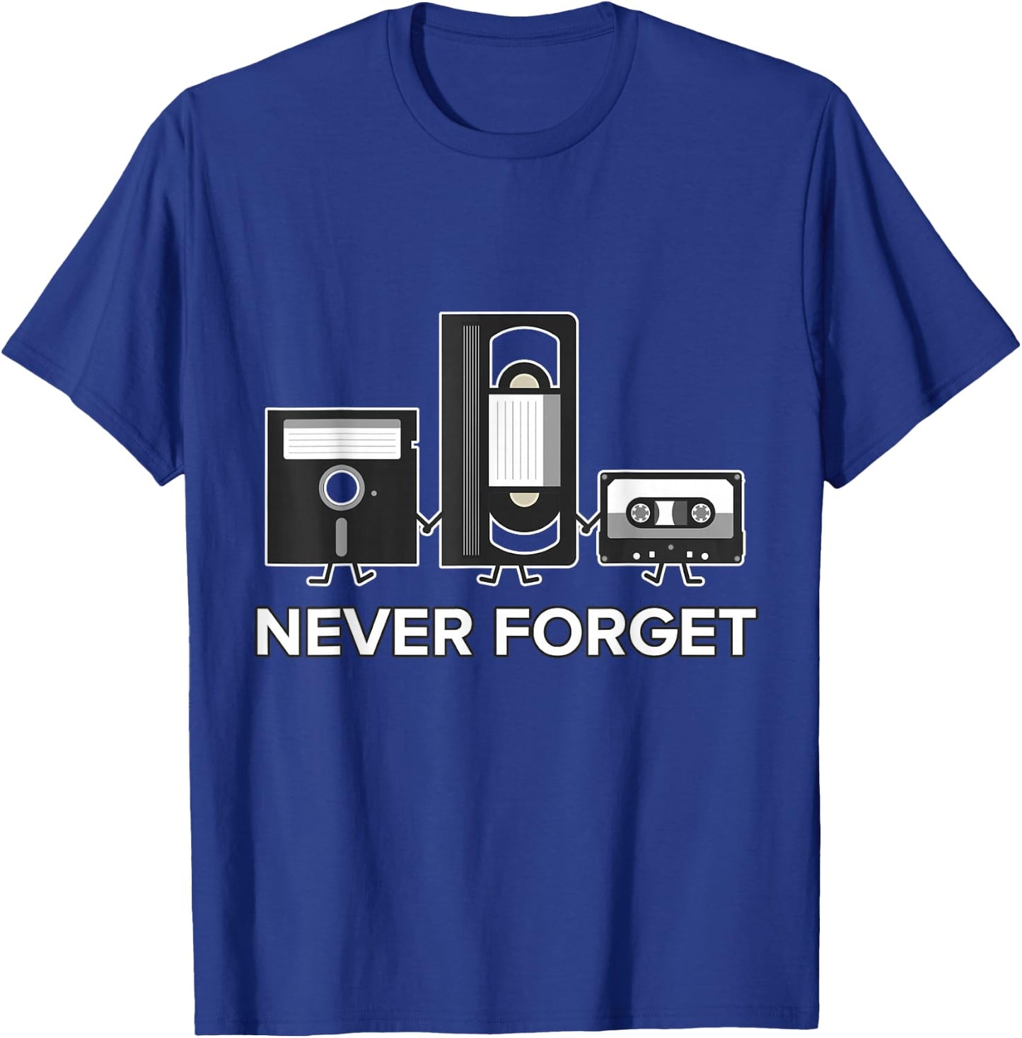 Never Forget T Shirt Funny Floppy Disk VHS Tape 90s 80s T-Shirt - T-Shirt | Royal