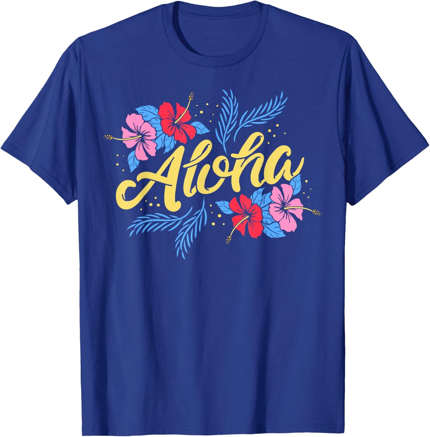 Aloha Hawaii Hawaiian Flowers Vacation Surf Gift T-Shirt - T-Shirt | Royal